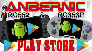 ANBERNIC RG353P & RG552 GOOGLE PLAY STORE INSTALLATION ANDROID 11 - HANDHELD RETROGAMING - PLAYSTORE
