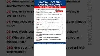 DO YOU HAVE ANY QUESTIONS FOR ME ? TOP 12 INTERVIEW QUESTIONS TO ASK