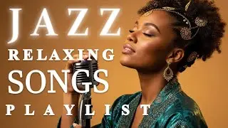 Smooth Jazz Chill Out Lounge with Female Vocals | Soulful Romantic Jazz Songs