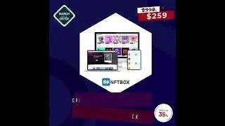 NFTBOX - NFT Marketplace Script with March Sale offer 35% OFF for a Lifetime.