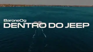 BARONE OG - DENTRO DO JEEP