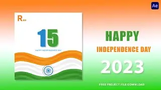 Independence Day | After Effect Tutorial | After Effects Free project  Download | 15 August 2023