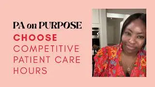 Maximize Your Patient Care Experience: Stand Out in Your PA School Application