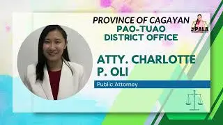 #PALAPAKILALA PAO-TUAO DISTRICT OFFICE & PAO-SANCHEZ MIRA DISTRICT OFFICE, PROVINCE OF CAGAYAN