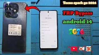 Tecno spark go 2024 frp google account bypass android14 new update 2026 