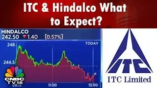 Q4 Earning Numbers: ITC & Hindalco What to Expect? | BUSINESS LUNCH | CNBC TV18
