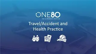 One80 Travel/Accident and Health Overview