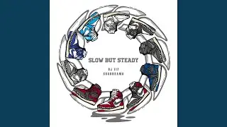 Slow But Steady