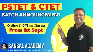 PSTET Update | CTET Update I Batch Announcement| Bansal Academy