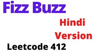 Fizz Buzz | leetcode 412 | Hindi