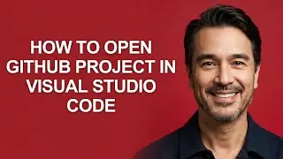 How to Open Github Project In Visual Studio Code - KevinHowTo
