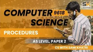 Procedures: Definition, Syntax & Examples | AS Level 9618 (2026) | Past Paper Question Solving
