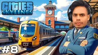 I BUILD NEW BIGGEST TRAIN STATION | CITY SKYLINES | GAMEPLAY #8
