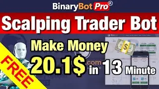 ✅ Binary Bot Pro | Scalping Trader Bot (2022) - Free Download
