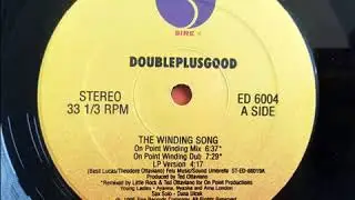 Doubleplusgood &lrm;&ndash;The Winding Song (On Point Winding Dub)