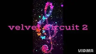 DJ TIMBOOTS Velvet Circuit 2 