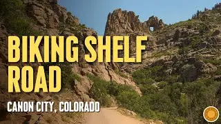 Biking Shelf Road: Bank Campground to Cripple Creek | Ca&ntilde;on City, Colorado