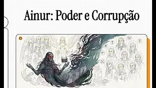 VALAR vs MAIAR: Poder, Hierarquia e a Trag&eacute;dia da Corrup&ccedil;&atilde;o em Arda | O Silmarillion Explicado