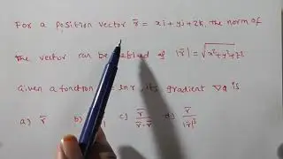 GATE 2019 Engineering Mathematics ( vector Differential Calculus)