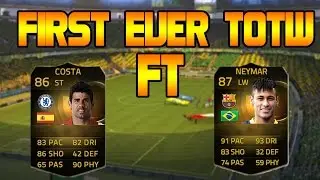 Fifa 15 | First Ever TOTW | Ft. Diego Costa, Di Maria and Neymar!