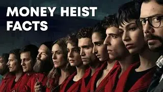 5 Facts About Money Heist | Unknown Money Heist Facts that you didn't know | Logical Knowledge