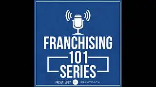 Franchising 101 - Empowering Franchise Dreams: Homefront Brands and the Path to Success - Episode...