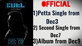 OFFICIAL: Petta Album from Dec 9 !! - Petta Single and Second Single from Dec 3 and Dec 4.