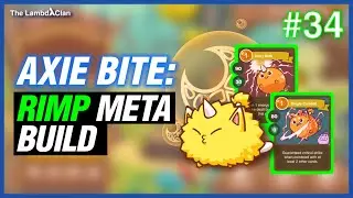 Axie Bite #34: RIMP Meta Build #AxieInfinity