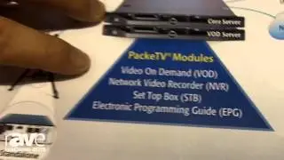 InfoComm 2015: BTX Technologies Details Visionary Solutions PackeTV IPTV System