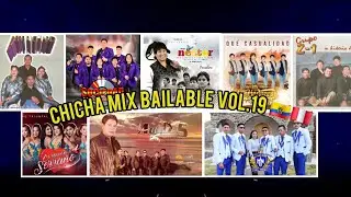 CHICHA MIX BAILABLE 2026 VOL. 19🇪🇨🇵🇪 (PERUANAS, CHICHA, NACIONAL, YUNGADAS Y JUYAYAY)
