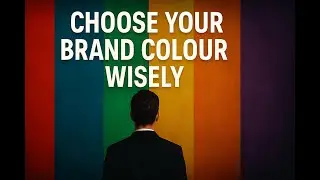 The Hidden Psychology of Colours in Branding &ndash; How to Choose the Right Colour for Your Brand