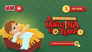 A Máquina do Tempo: Uma aventura de Natal | Nena & VôSimeão | Completo