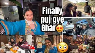 Finally puj gye Ghar😍