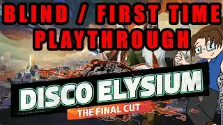 Disco Elysium - Blind / First-Time Playthrough - Stream 4
