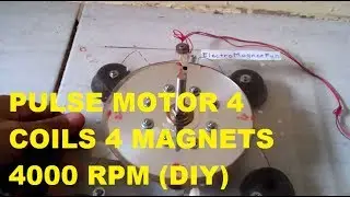 Axial Pulse Motor (1) : 4 Coils, 4 Neo Magnets, 4000 rpm