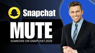How To Mute Someone On Snapchat 2025