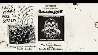 Discharge &ndash; The Price Of Silence / Born To Die In The Gutter