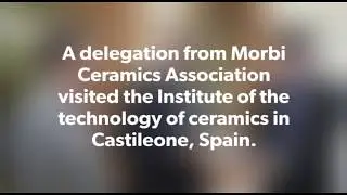 A delegation from Morbi Ceramics Association visited the Institute of the technology ceramics Spain