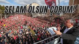SİLİVRİ’DEN ÇORUM’U SELAMLIYORUM