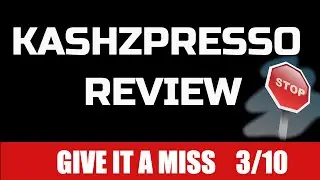 KashZPresso Review - 3/10 Honest Review ⛔ TRAFFIC WARNING ⛔