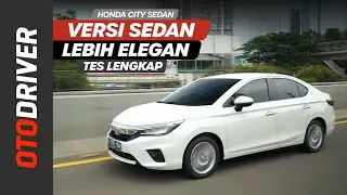 Honda City Sedan 2022 | Review Indonesia | OtoDriver