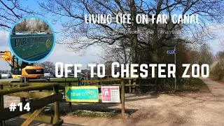 Narrowboat life #14 Along the Shropshire union canal to Chester Zoo