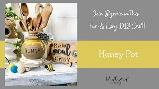Hunny Pot Crafting Tutorial