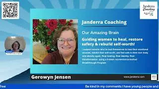 Janderra Coaching Presents Our Amazing Brains & Healing From Trauma