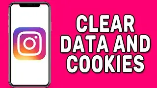 How to Clear Instagram Data and Cookies