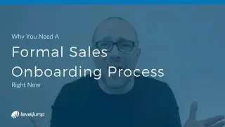 Why you need a formal sales onboarding process in place now