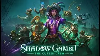 Let's Play Shadow Gambit: The Cursed Crew | #003 | Die Crew retten