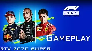 F1 2021 RTX 2070 Super Gameplay