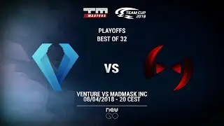 1/16 Finals | Venture eSports vs MadMask | TMM 2018 Playoffs
