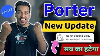 Porter का New Update आ गया वाह | Porter New Update | Porter Partner New Update |